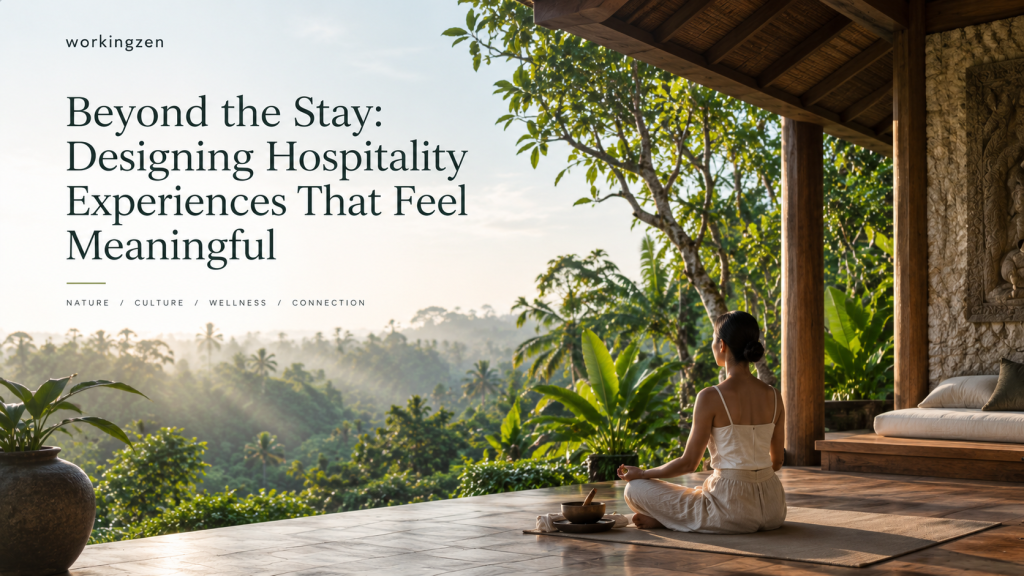 Experiential Hospitality: Designing Places That Feel Like an Escape